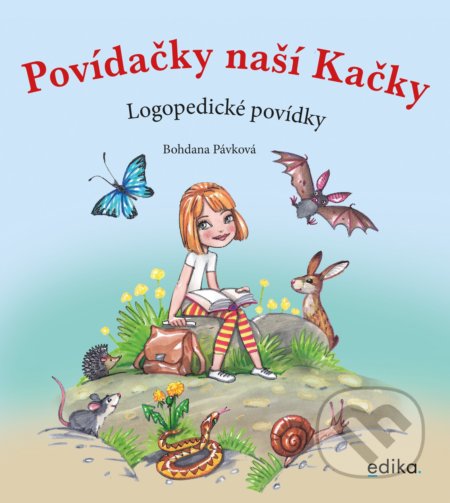 Povídačky naší Kačky - Bohdana Pávková, Aleš Čuma (ilustrátor), Edika, 2020