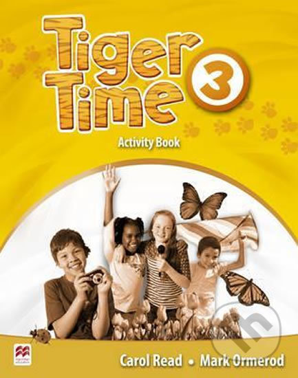 Tiger Time 3: Activity Book - Carol Read, MacMillan, 2015