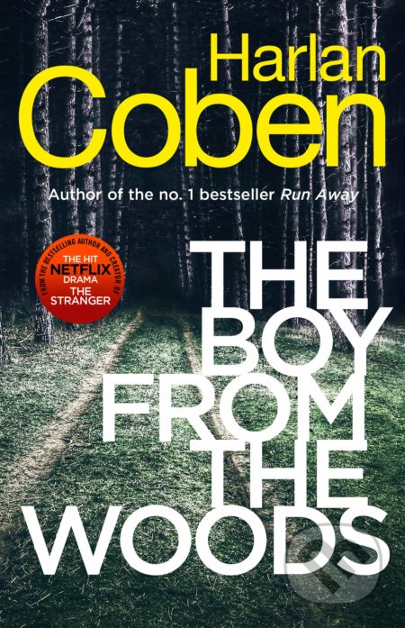 The Boy from the Woods - Harlan Coben, Cornerstone, 2020