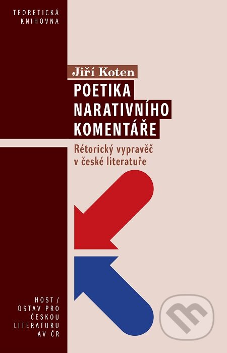 Poetika narativního komentáře - Jiří Koten, Host, 2020