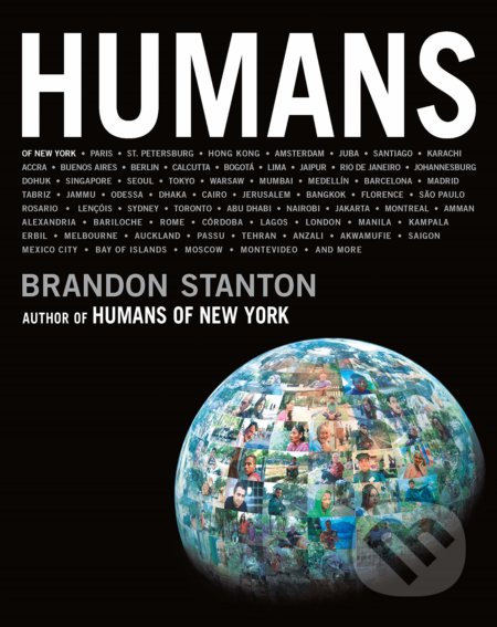 Humans - Brandon Stanton, MacMillan, 2020