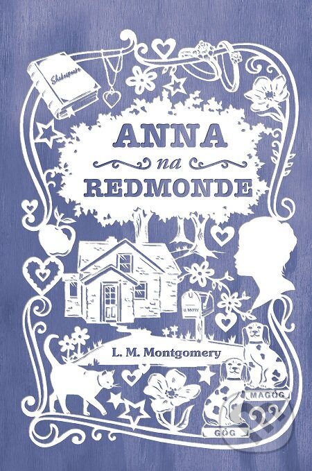 Anna na Redmonde - Lucy Maud Montgomery, Slovart, 2020