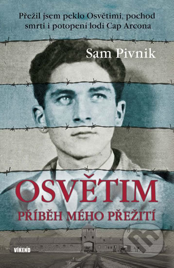 Osvětim - Příběh mého přežití - Sam Pivnik, Víkend, 2020