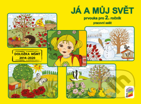Já a můj svět Prvouka pro 2. ročník (Pracovni zesit) - kniha z kategorie 1. stupeň