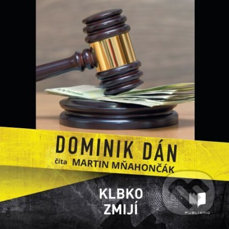 Klbko zmijí - Dominik Dán, Publixing Ltd, 2020