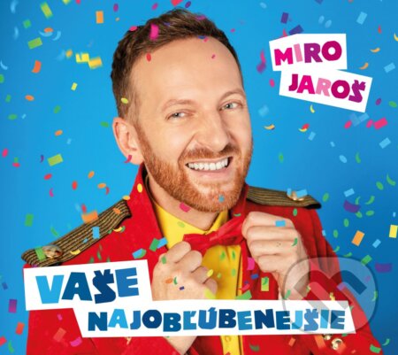 Miro Jaroš: Vaše najobľúbenejšie - Miro Jaroš, Hudobné albumy, 2020