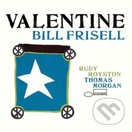 Bill Frisell: Valentine - Bill Frisell, Hudobné albumy, 2020