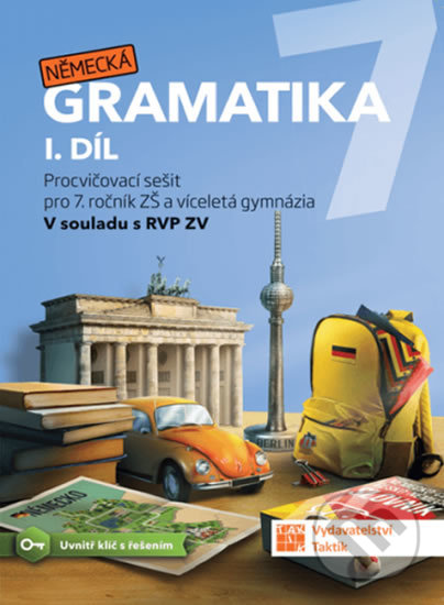 Německá gramatika 7 pro ZŠ – 1. díl - procvičovací sešit, Taktik, 2020