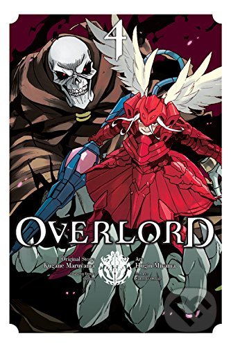 Overlord 4 - Kugane Maruyama, Yen Press, 2017