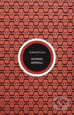 Animal Farm - George Orwell, Vintage, 2020