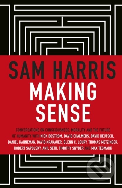 Making Sense - Sam Harris, Bantam Press, 2020