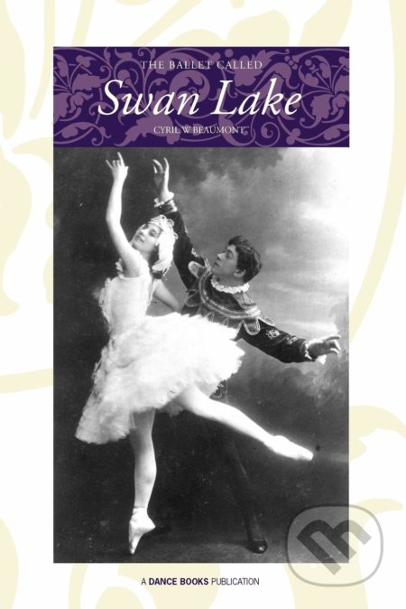 Kniha Ballet Called Swan Lake