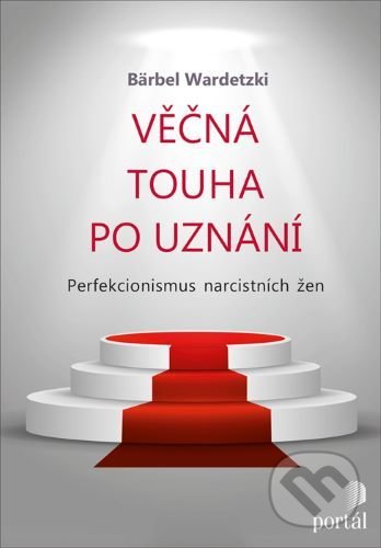 Obálka knihy Věčná touha po uznání