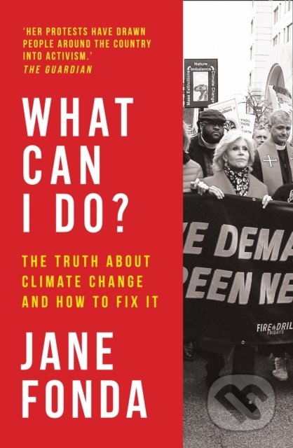 What Can I Do? - Jane Fonda, HarperCollins, 2020