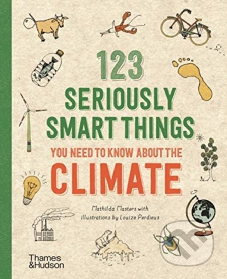 123 Seriously Smart Things You Need To Know About The Climate - kniha z kategorie Přírodní vědy a technika
