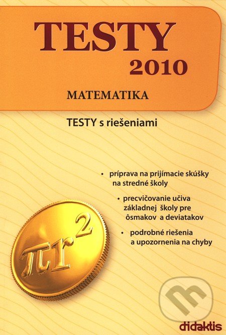 Testy 2010 - Matematika, Didaktis, 2009