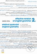 Efektivní opakování anglické gramatiky II. - Sergěj Tryml, Ekopress, 2009