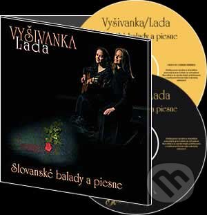 Vyšívanka - Slovanské balady a piesne CD+DVD, PRO