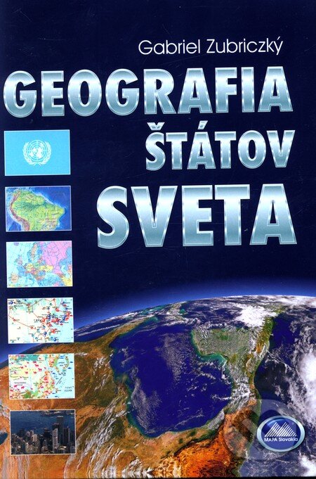 Geografia štátov sveta - Gabriel Zubriczký, Mapa Slovakia, 2009