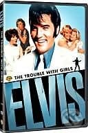 Elvis Presley: Trable s děvčaty - Peter Tewksbury, Magicbox, 1969