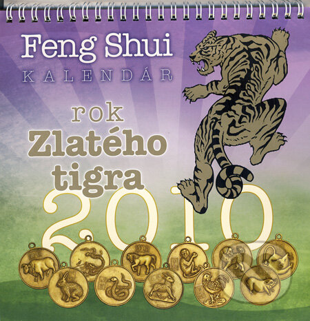 Feng Shui 2010 (Rok Zlatého tigra), Silvia Gerecová, 2009