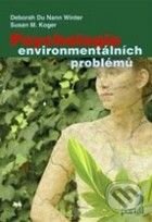 Psychologie environmentálních problémů - Deborah Du Nann Winter, Susan M. Koger, Portál, 2009