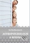 Astropsychologie a rodina - Ida Myslikovjanová, ANAG, 2009