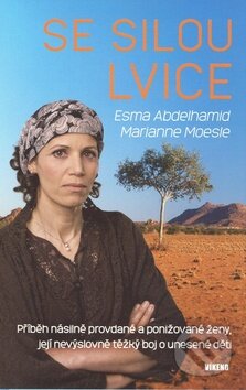 Se silou lvice - Esma Abdelhamid, Víkend, 2009