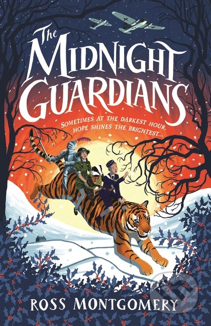 The Midnight Guardians - Ross Montgomery, Walker books, 2020
