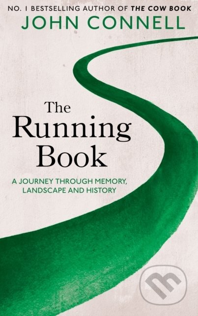 The Running Book - John Connell, Picador, 2020