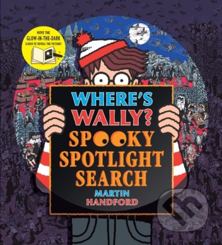 Where's Wally? Spooky Spotlight Search - Martin Handford - kniha z kategorie Pro děti