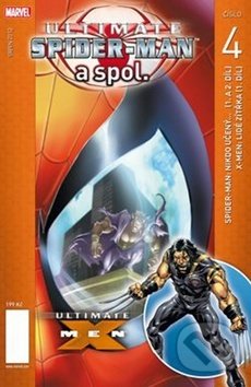 Ultimate Spider Man a spol. 4 - Brian Michael Bendis - kniha z kategorie Komiksy