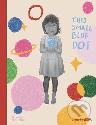 This Small Blue Dot - Zeno Sworder - kniha z kategorie Pohádky