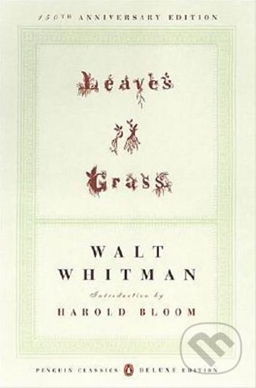 Leaves of Grass: 1855 - Walt Whitman, Penguin Books, 2005