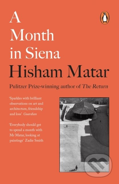 A Month in Siena - Hisham Matar - kniha z kategorie Historie