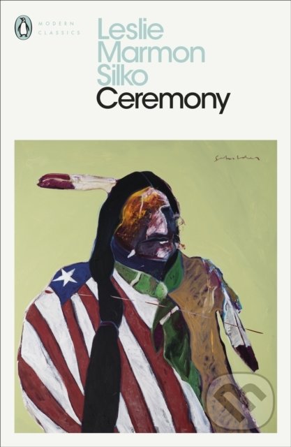 Ceremony - Leslie Marmon Silko, Penguin Books, 2020