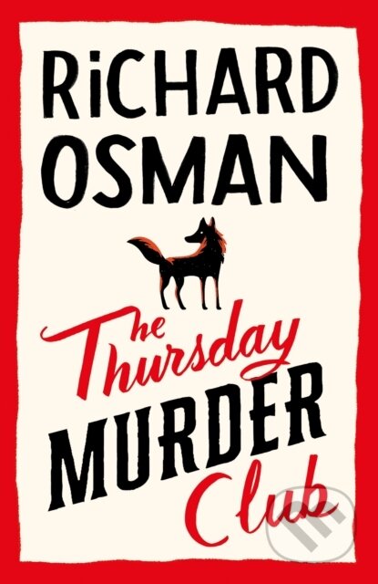 The Thursday Murder Club - Richard Osman, Viking, 2020