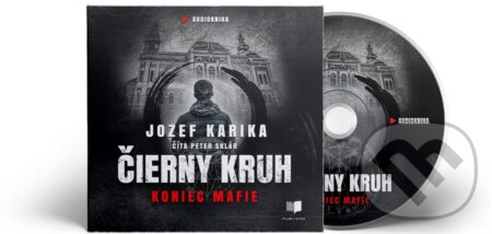 Čierny kruh: Koniec mafie (audiokniha) - Jozef Karika - audiokniha z kategorie Detektivky, thrillery a horory