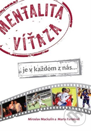 Mentalita víťaza - Miroslav Mackulín, Marta Fartelová, WESTTON Košice, 2020
