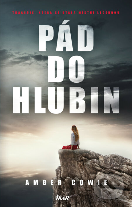 E-kniha: Pád do hlubin (Amber Cowie). Ikar CZ, 2020