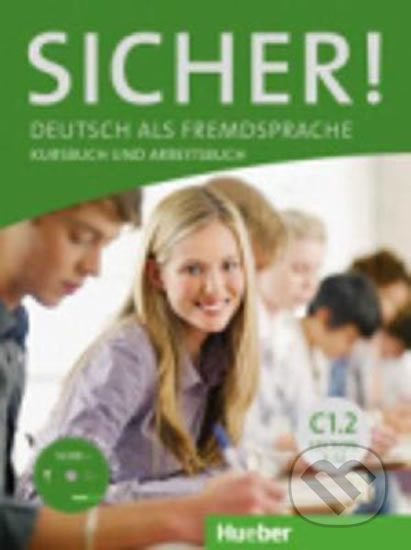 Sicher! C1/2: Kurs und Arbeitsbuch mit CD-ROM zum Arbeitsbuch (Lektion 7-12) - Kathrin Kiesele, Max Hueber Verlag, 2015