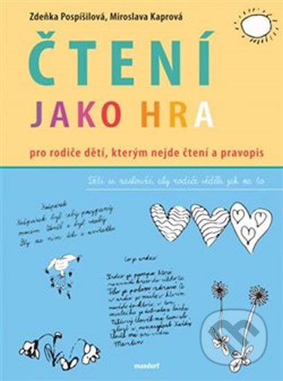 Čtení jako hra - Zdeňka Pospíšilová, Miroslava Kaprová, Maxdorf, 2020