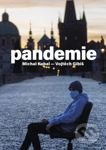 Pandemie - Michal Kubal, Vojtěch Gibiš, 2020