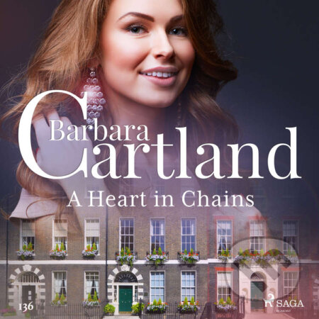A Heart in Chains (Barbara Cartland&#039;s Pink Collection 136) (EN) - Barbara Cartland, Saga Egmont, 2020
