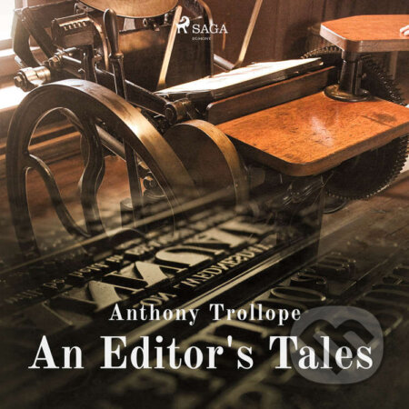 An Editor&#039;s Tales (EN) - Anthony Trollope, Saga Egmont, 2020