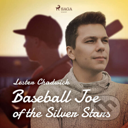 Baseball Joe of the Silver Stars (EN) - Lester Chadwick, Saga Egmont, 2020