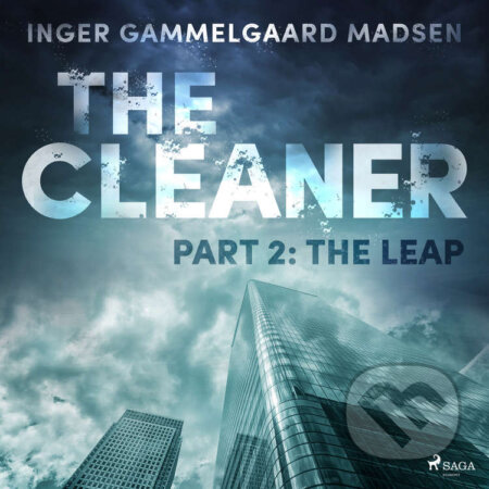 The Cleaner 2: The Leap (EN) - Inger Gammelgaard Madsen, Saga Egmont, 2020