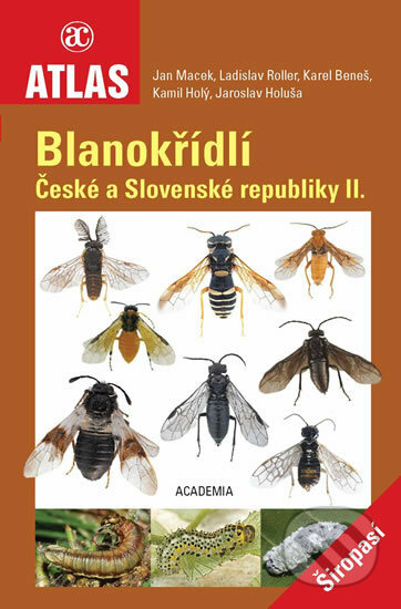 Blanokřídlí České a Slovenské republiky II. - Jan Macek, Academia, 2020