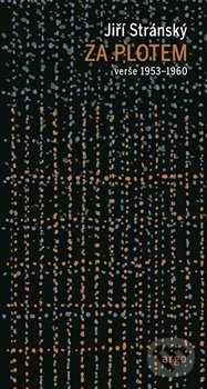 Za plotem (verše 1953-1960) - Jiří Stránský - kniha z kategorie Poezie