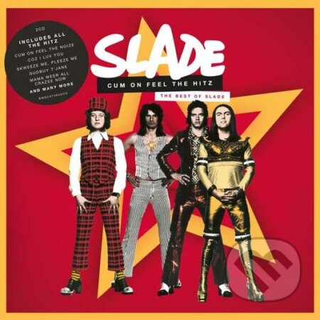 Slade: Cum On Feel the Hitz: The Best of Slade LP - Slade, Hudobné albumy, 2020